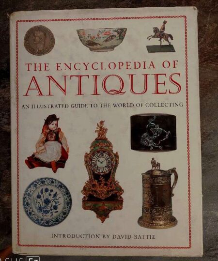 The encyclopedia of Antiques