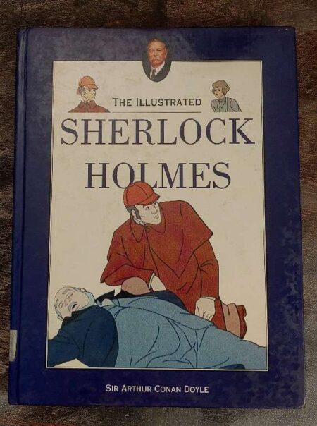 The Illustrated  Sherlocks Holmes.
