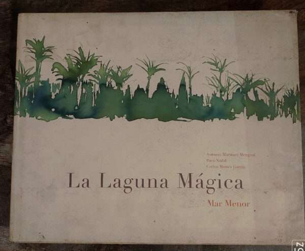 LAGUNA MAGICA MAR MENOR LA