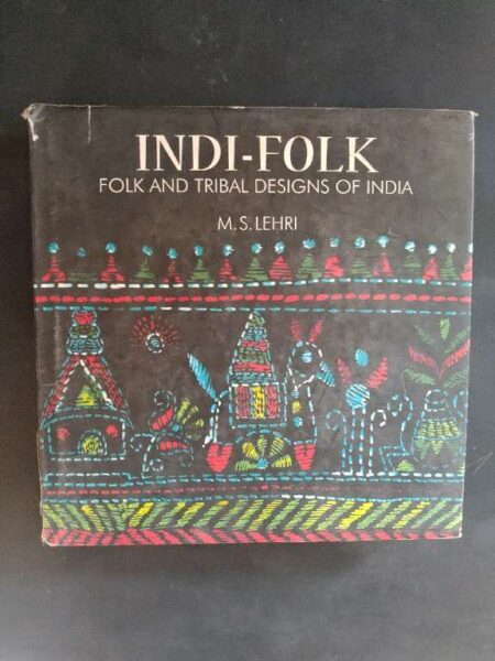 Indi- folk Folk and tribal designs of india 