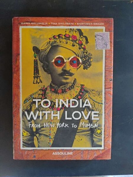 To india with love from new york to mumbai 