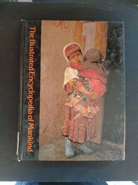 The illustrated encyclopedia of mankind Volume 18