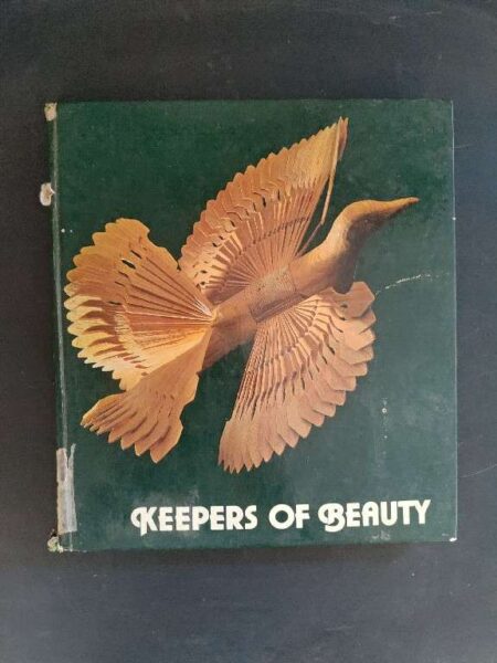 Keepers of beauty