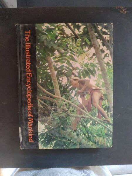 The illustrated encyclopedia of mankind Volume 7
