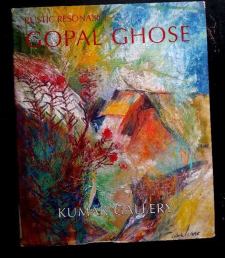 Rustic Resonance Gopal Ghose