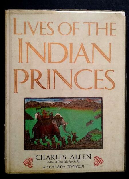 Lives of the Indian Princes