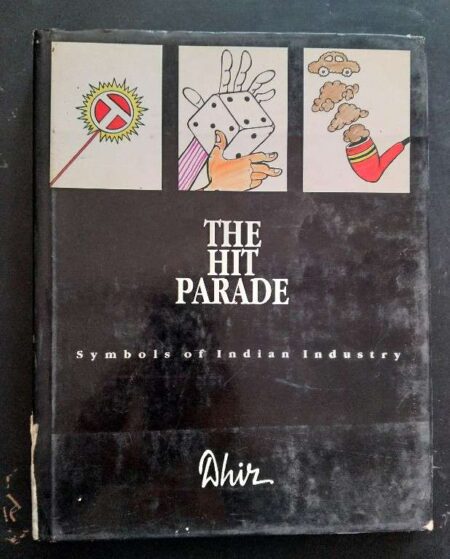 The Hit Parade Symbols Of Indian Industry