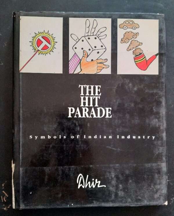 The Hit Parade Symbols Of Indian Industry