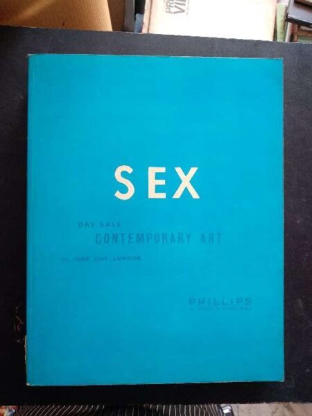 Sex: Contemporary Art Day Sale 30 June 2008 London