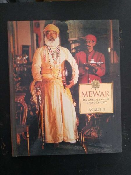 Mewar The World's Longest Serving Dynasty