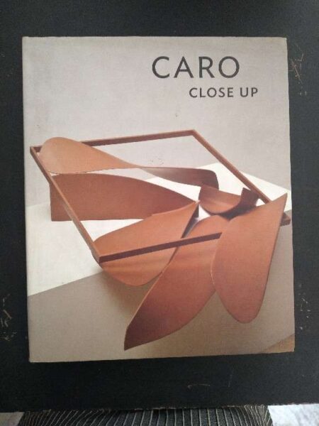 Caro – Close Up (British Art Centre at Yale Series (YUP))