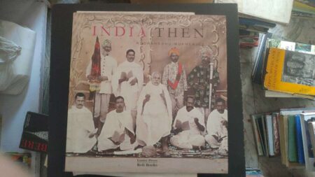 India - Then and Now