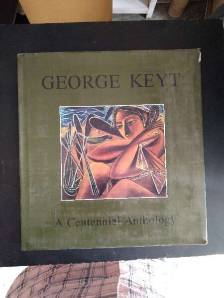 George Keyt A centennial anthology