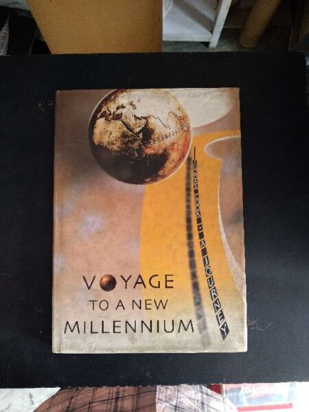 Voyage to a new Millennium