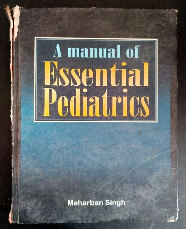 A Manual Of Essential Pediatrics