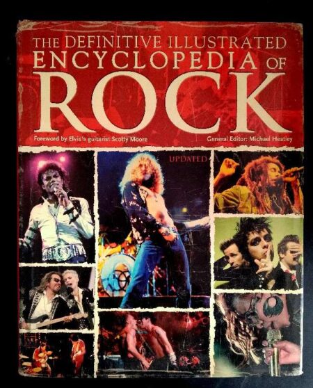 The Definitive Illustrated Encyclopedia of Rock
