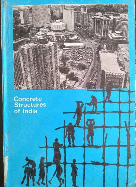 CONCRETE STRUCTURES OF INDIA 1984