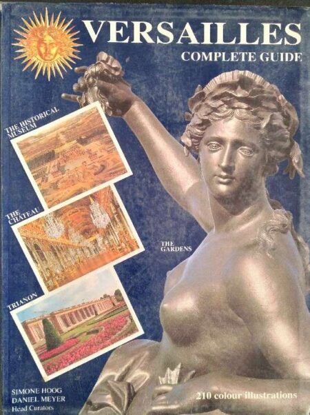 Versailles: Complete Guide