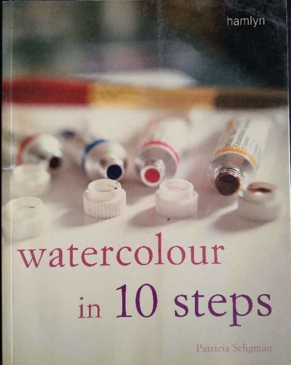 Watercolour in 10 Steps