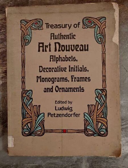 Treasury of authentic Art nouveau alphabets 