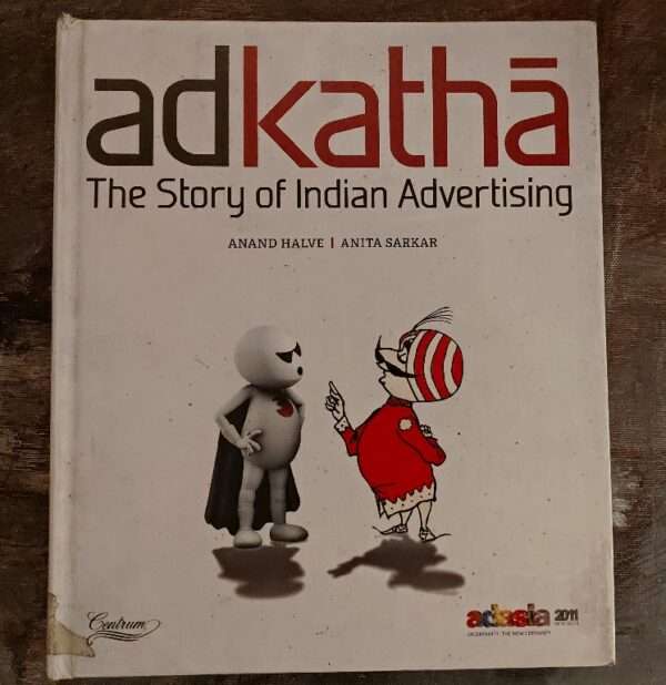 Adkatha the Story of indian advertising