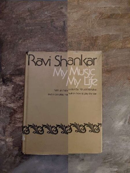 Ravi Shankar my Music my life