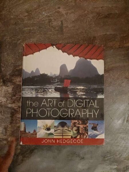 The Art of Digital Photography