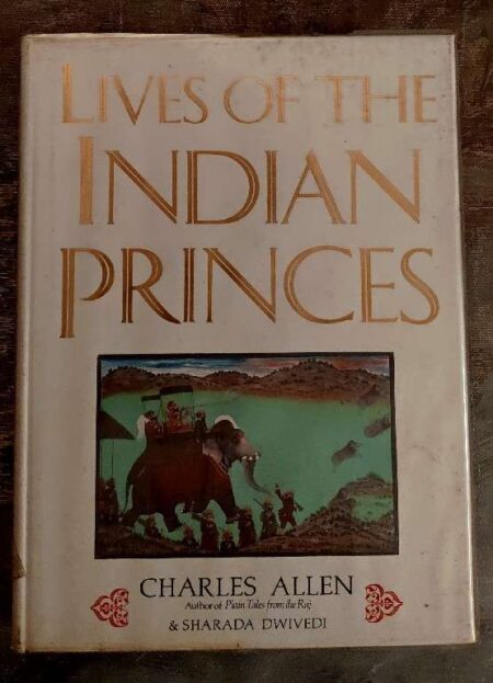 Lives of the Indian Princes