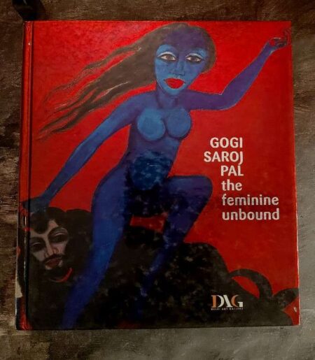 Gogi saroj pal the feminine unbound