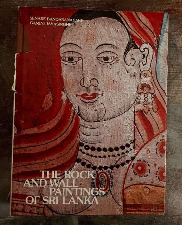 The Rock and Wall Painting of Sri Lanka