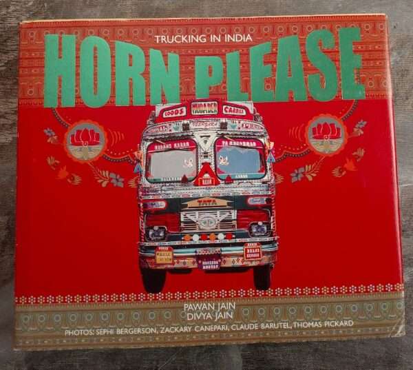 Trucking in India horn please