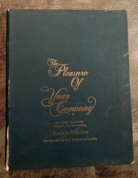 The pleasure of your company