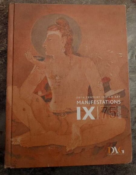 20th Century indian Art Manifestations IX