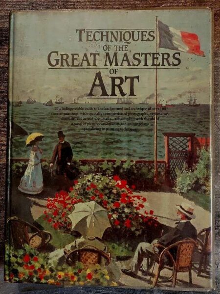 Techniques of the Great masters of Art
