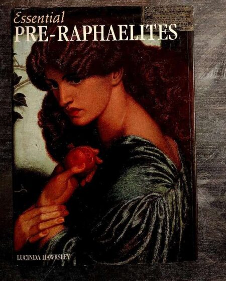 Essential pre- raphaelites