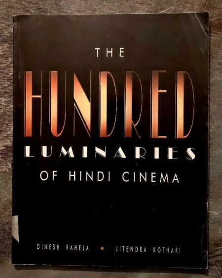 The Hundred luminaries of hindi cinema