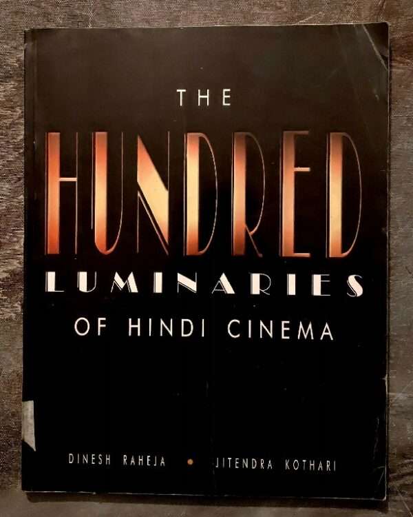 The Hundred luminaries of hindi cinema