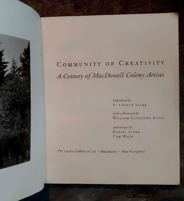 Community of creativity a century of MacDowell colony artists