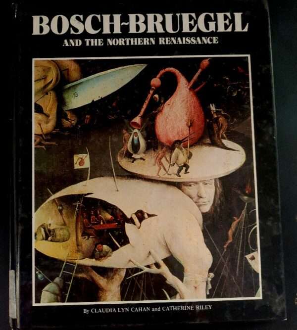 Bosch-bruegel and the northern renaissance 