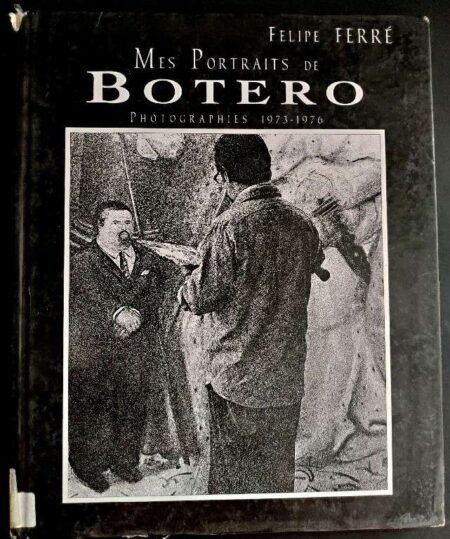 Mes portraits botero photographies 1973-1976