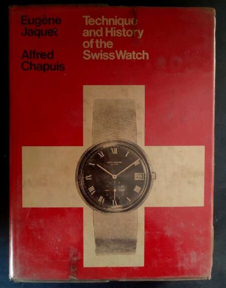 Techinique and History of the Swiss Watch