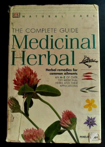 The complete guide Medicinal herbal