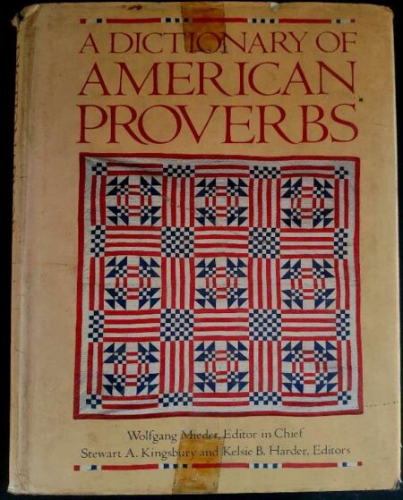 A dictionary of American proverbs
