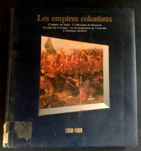 Les empires coloniaux 1850-1900