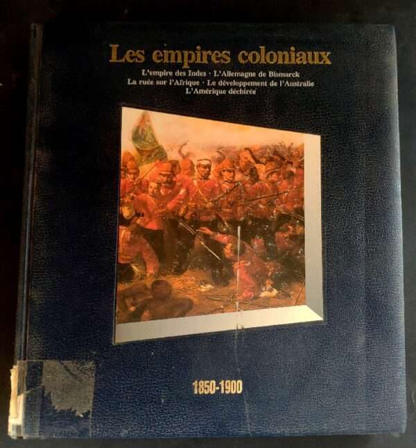 Les empires coloniaux 1850-1900