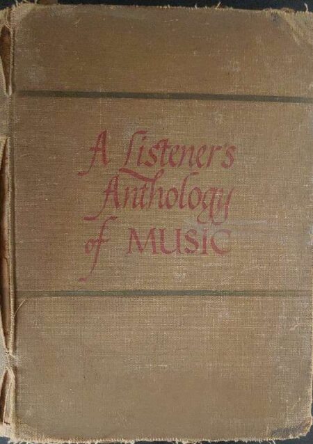 A listener's anthology of music