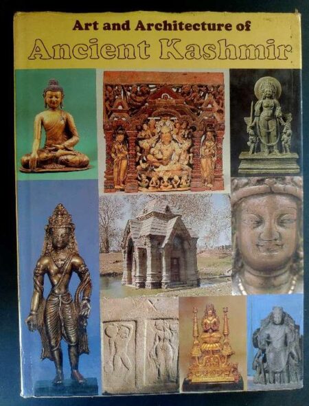 Art and architecture of ancient kashmir