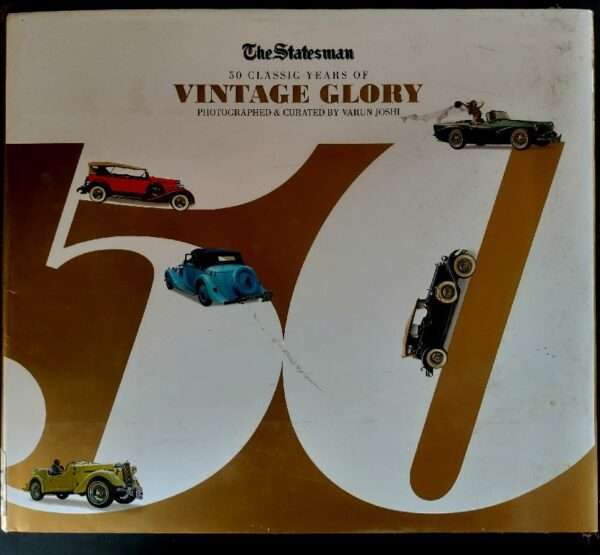 The statesman 50 classic years of Vintage glory