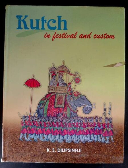 Kutch in festival and custom