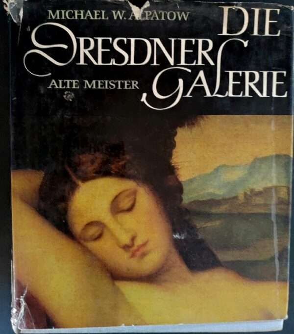 Die Dresdner galerie Alte meister
